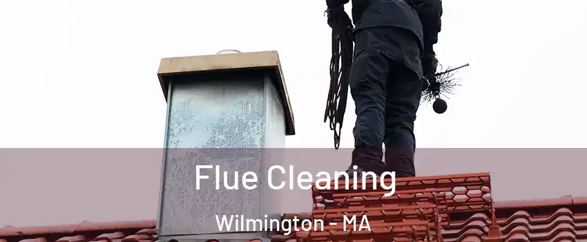  Flue Cleaning Wilmington - MA