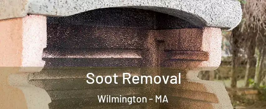  Soot Removal Wilmington - MA